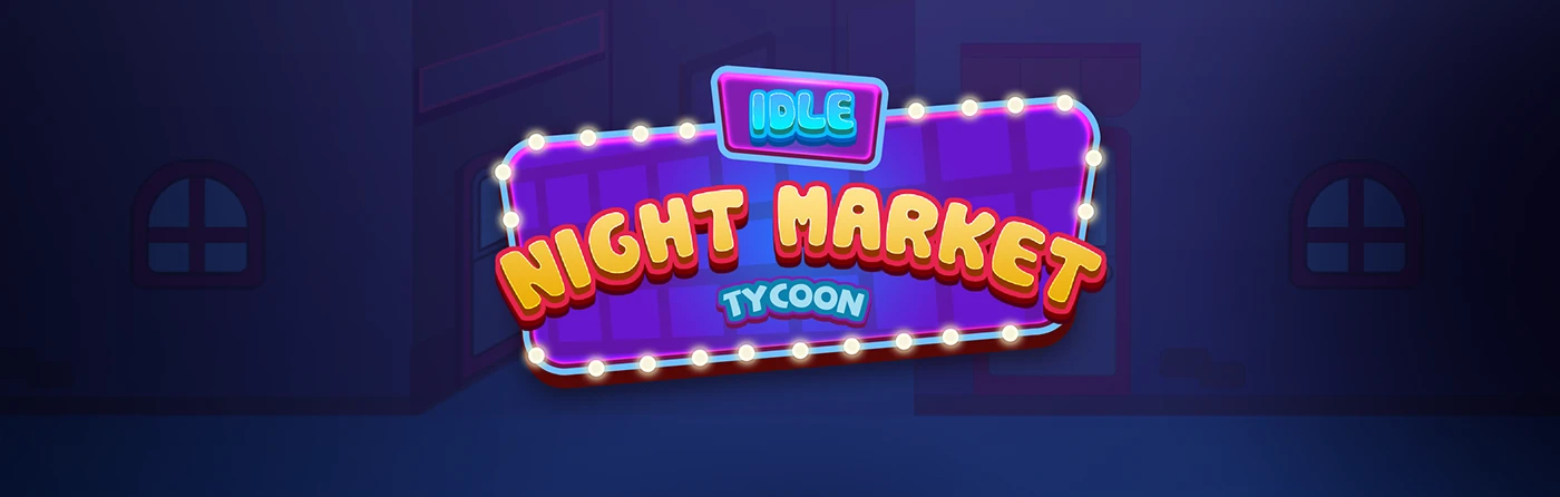 Idle Night Market Tycoon